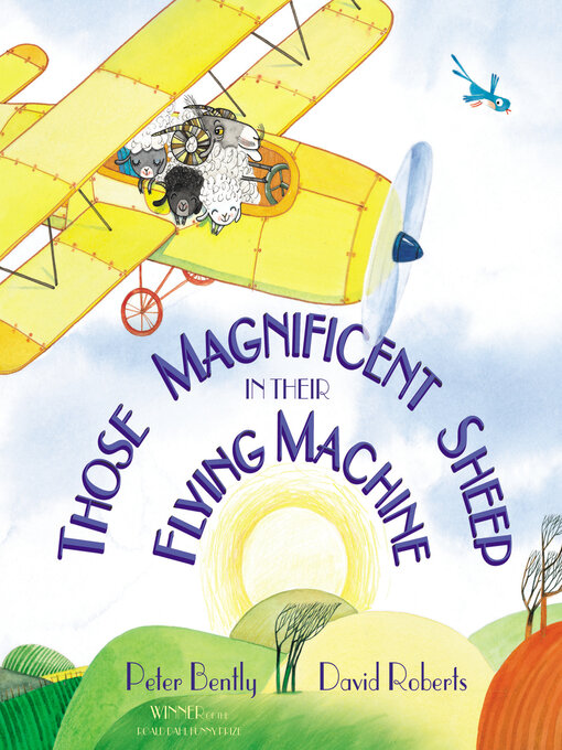 Title details for Those Magnificent Sheep In Their Flying Machine by Peter Bently - Available